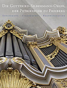 Logo:Die Gottfried-Silbermann-Orgel der Petrikirche zu Freiberg